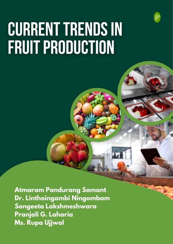 Current Trends in fruit production