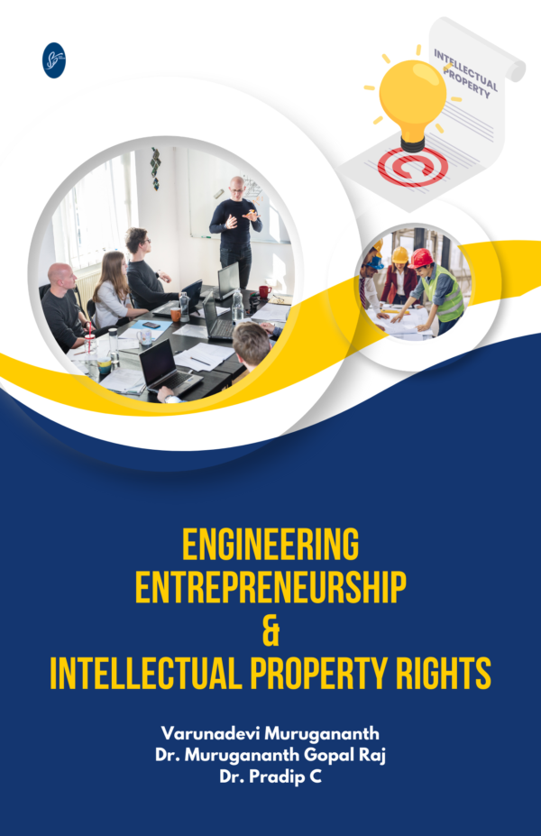 Engineering Entrepreneurship & Intellectual Property rights