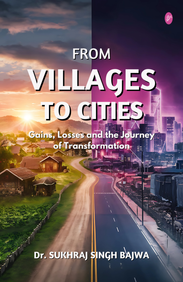 FROM VILLAGES TO CITIES