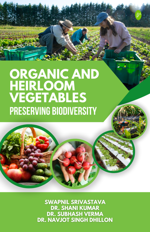 Organic and Heirloom Vegetables Preserving Biodiversity